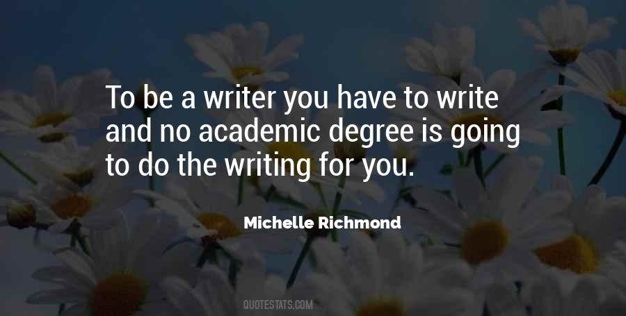 To Be A Writer Quotes #1077185