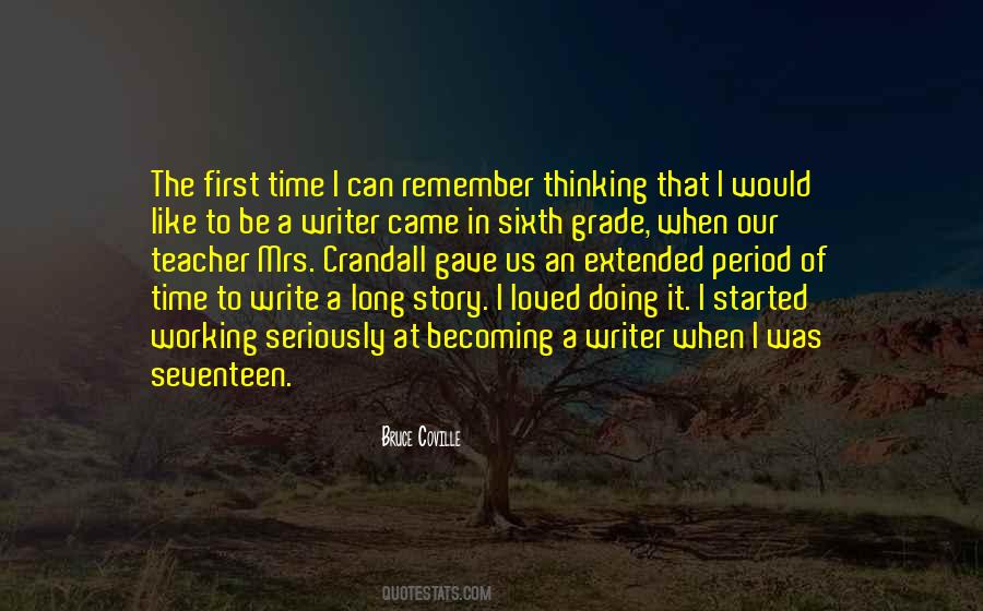 To Be A Writer Quotes #1130148