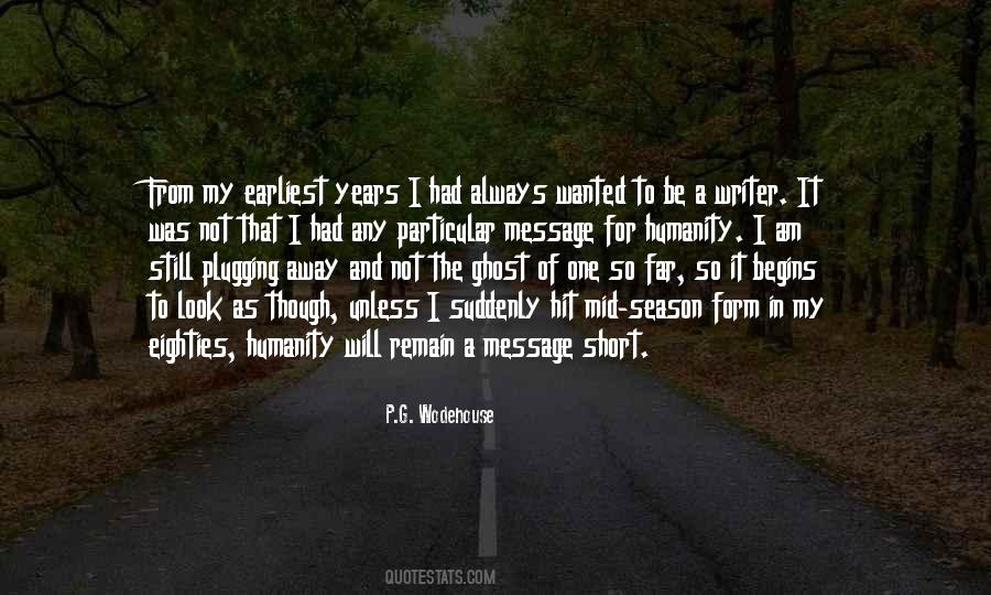 To Be A Writer Quotes #1183711