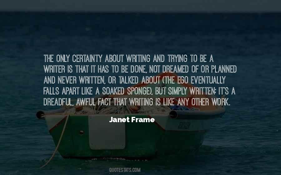 To Be A Writer Quotes #1196665