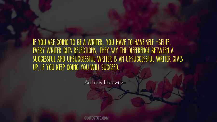 To Be A Writer Quotes #1289386