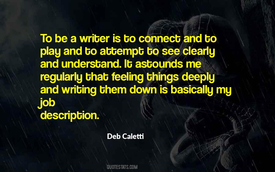 To Be A Writer Quotes #1311444