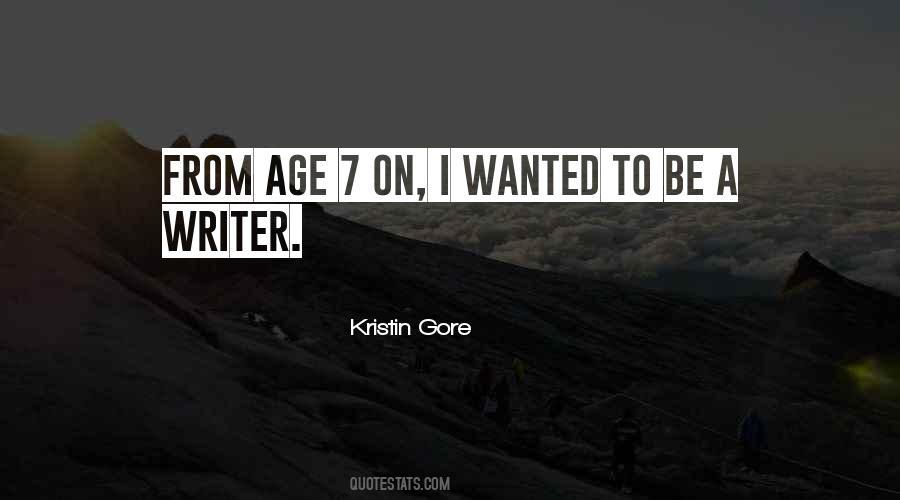 To Be A Writer Quotes #1334495