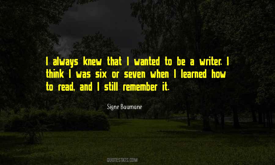 To Be A Writer Quotes #990112
