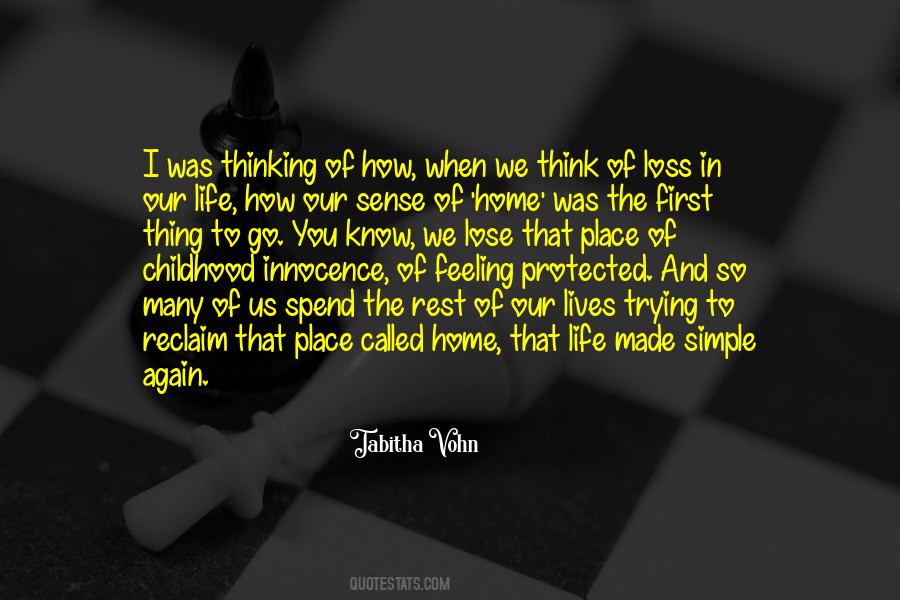 Quotes About Simple Childhood #1747022