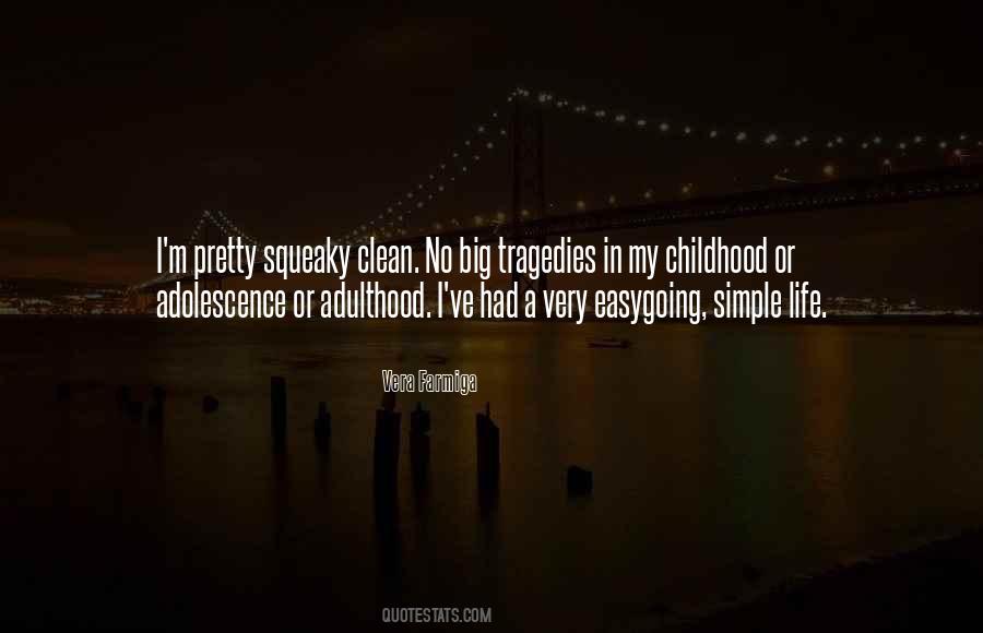 Quotes About Simple Childhood #696679