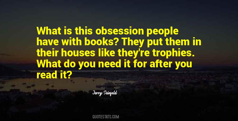 Books Obsession Quotes #340046