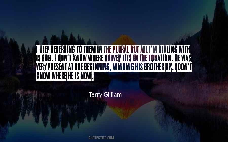 Gilliam Quotes #1167860