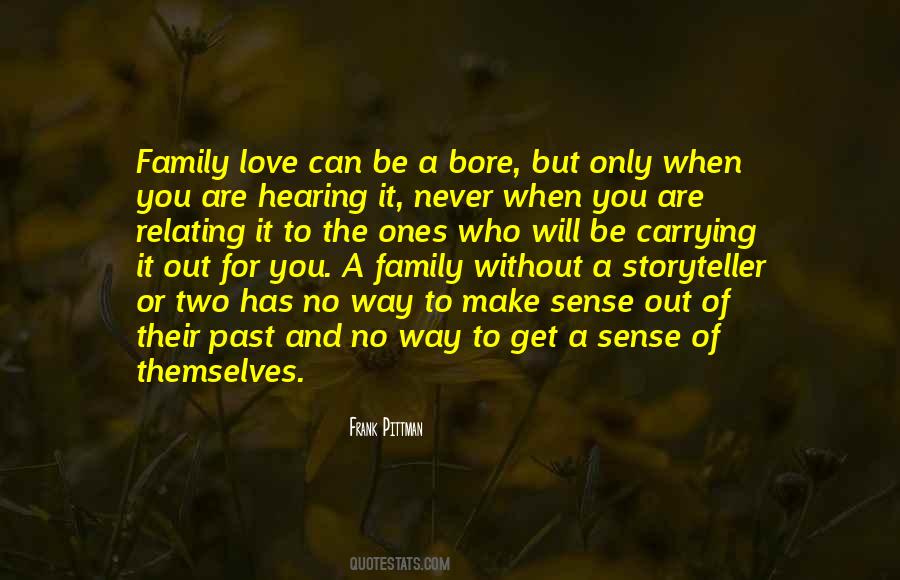 Carrying The Past Quotes #1525196