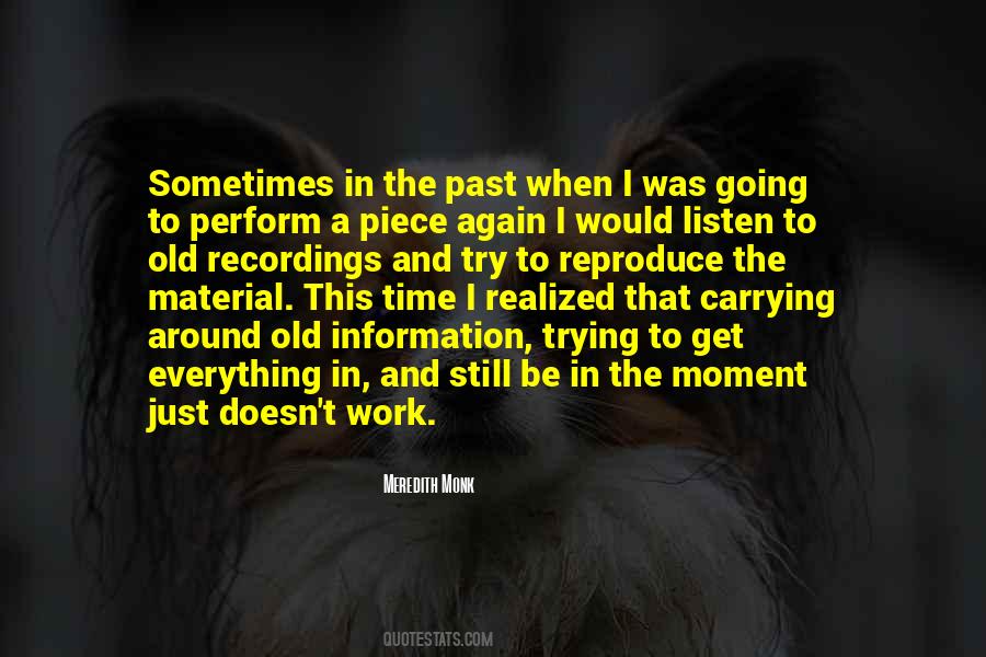 Carrying The Past Quotes #1685272