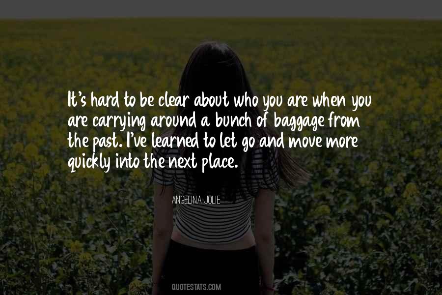 Carrying The Past Quotes #796295