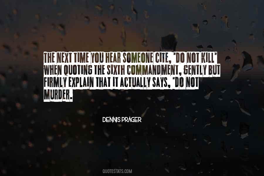 Quotes About The Sixth Commandment #746603