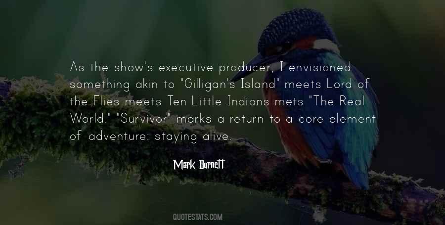 Gilligan Quotes #914931