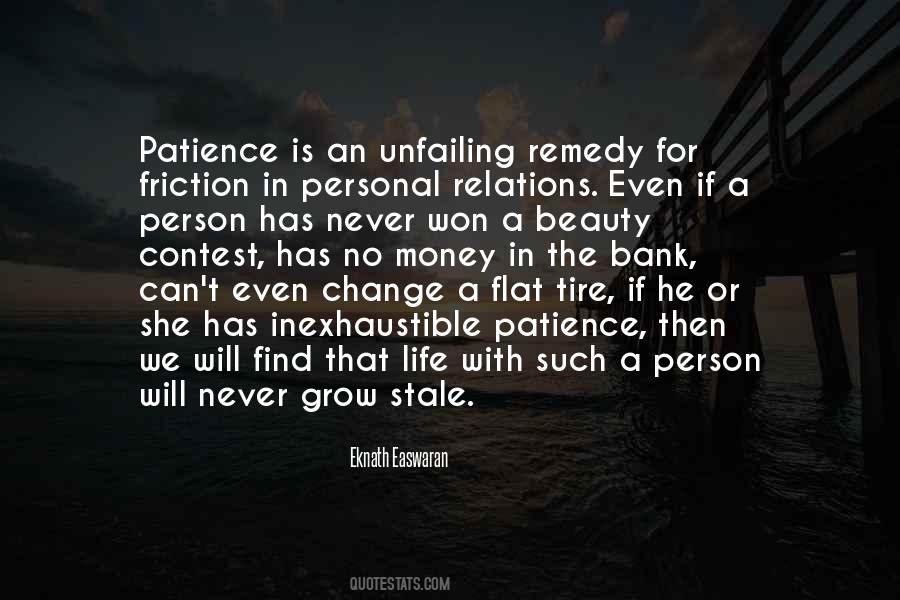 Patience And Money Quotes #522239