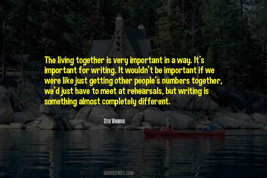 Quotes About Getting It Together #774795