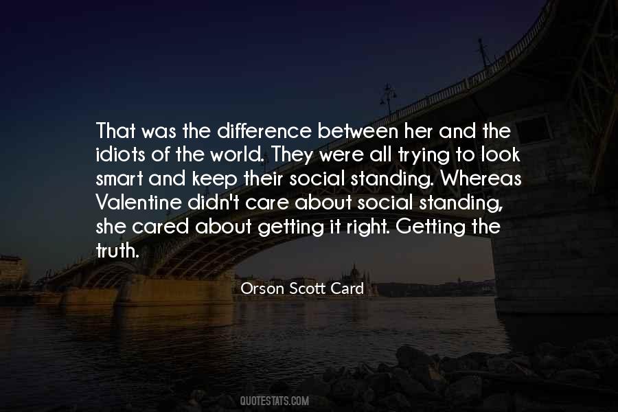 Quotes About Getting It Right #1298057
