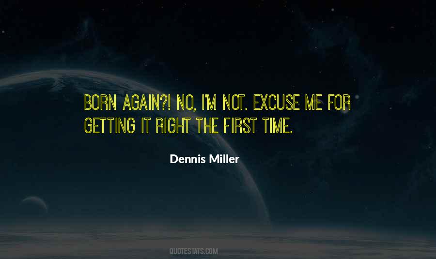 Quotes About Getting It Right #390568