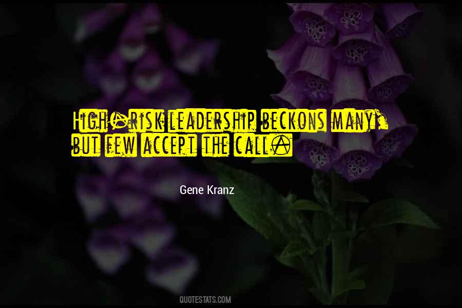 Leadership Risk Quotes #1494026