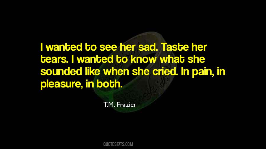 When In Pain Quotes #1316782