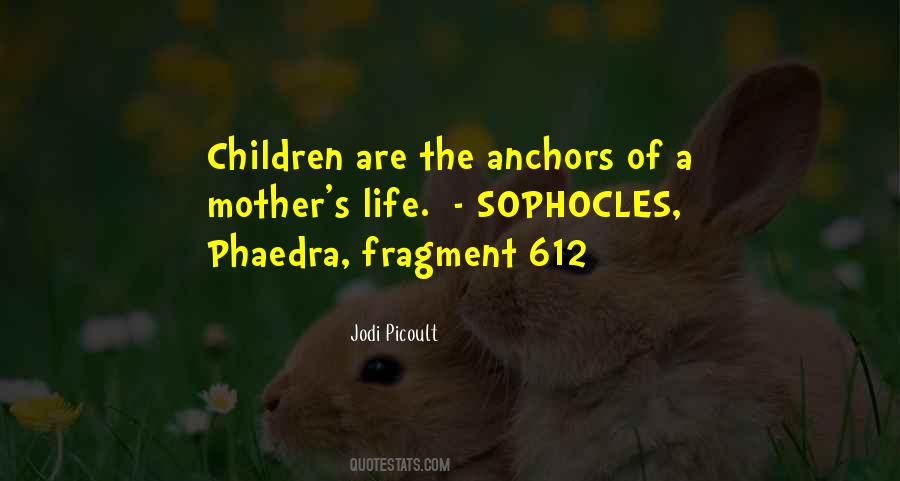 Anchors Life Quotes #1226939