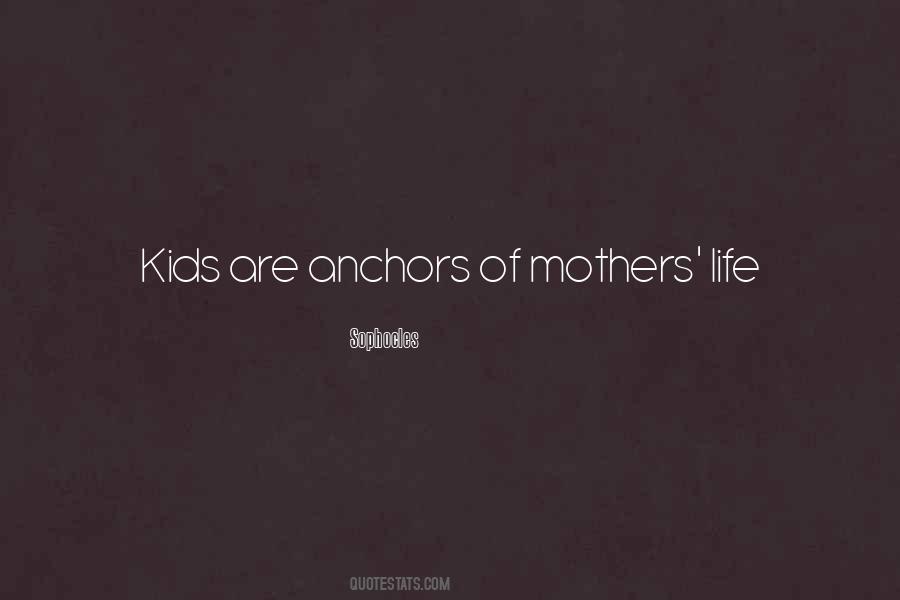 Anchors Life Quotes #1443196