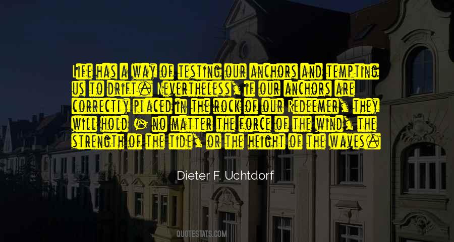 Anchors Life Quotes #1456089