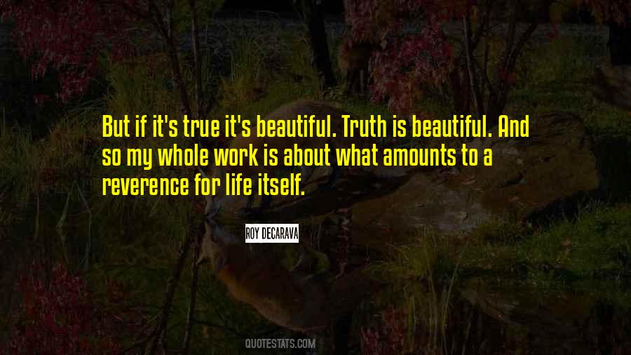 Beautiful About Life Quotes #1067284