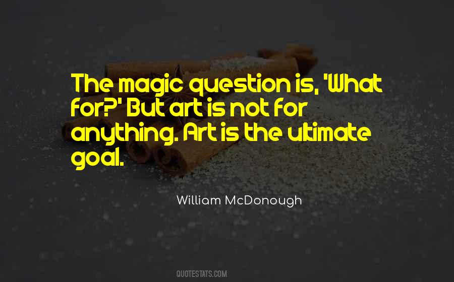 Art Is Magic Quotes #61810