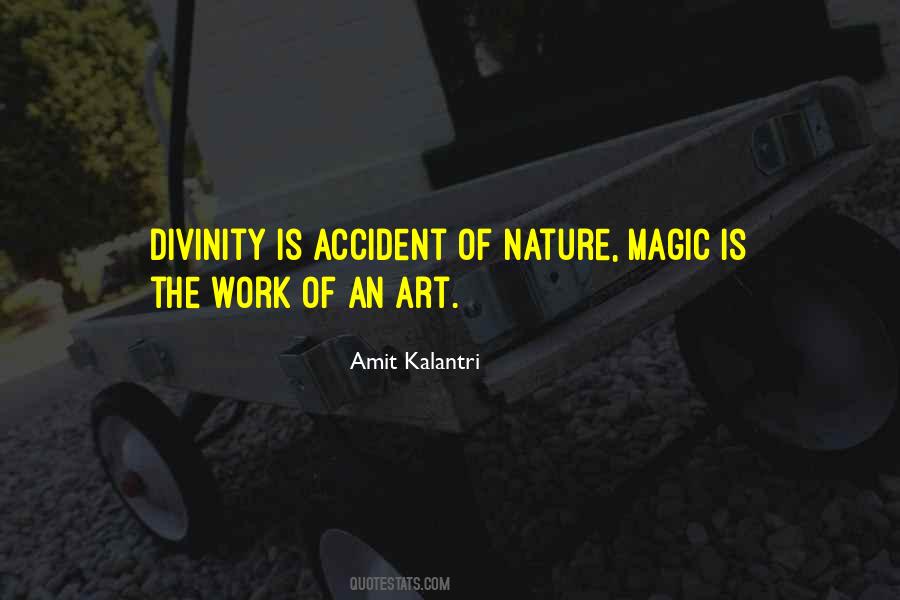 Art Is Magic Quotes #68346