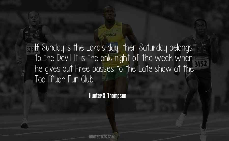 Sunday Fun Quotes #1717226