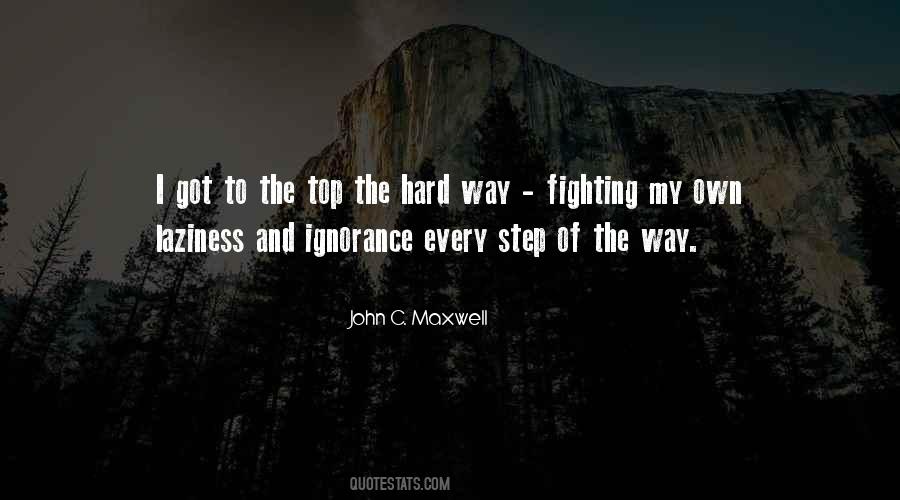 Every Step Of The Way Quotes #1459314