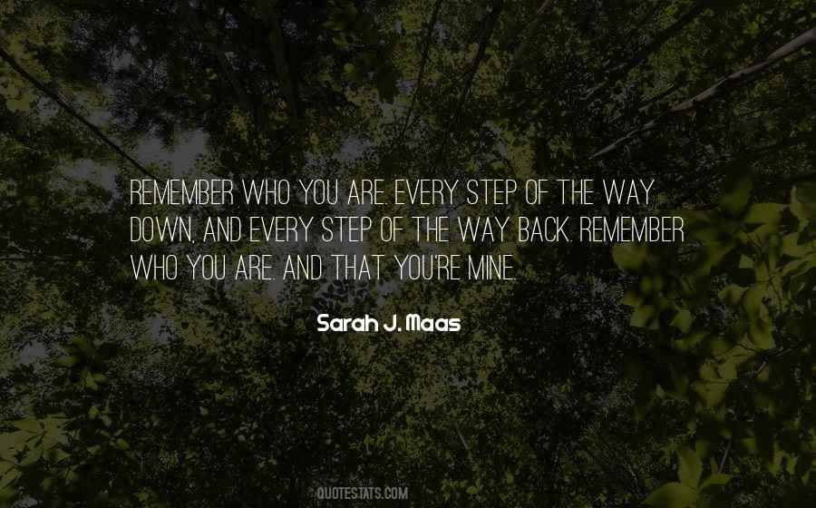 Every Step Of The Way Quotes #463076