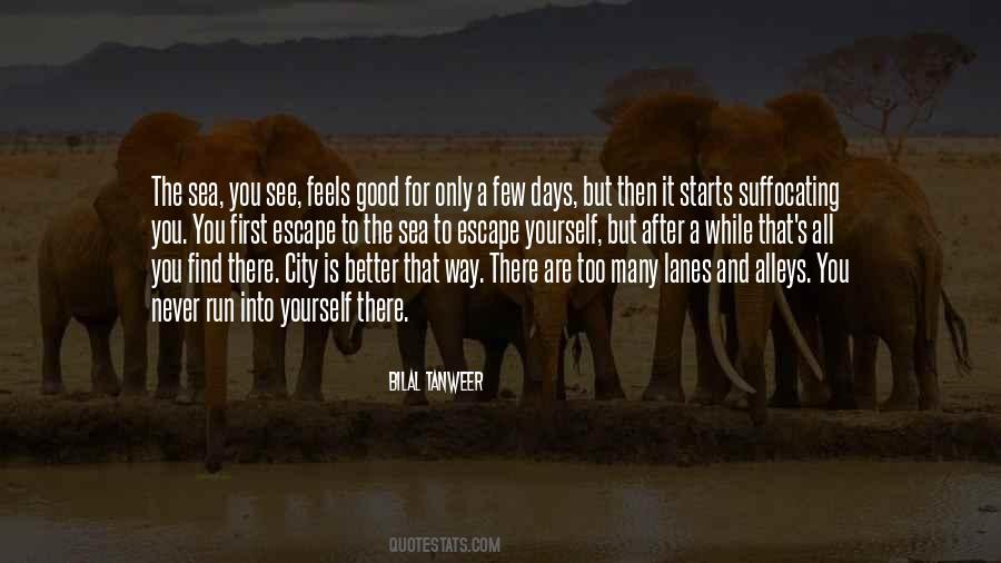 Run For Yourself Quotes #1444896