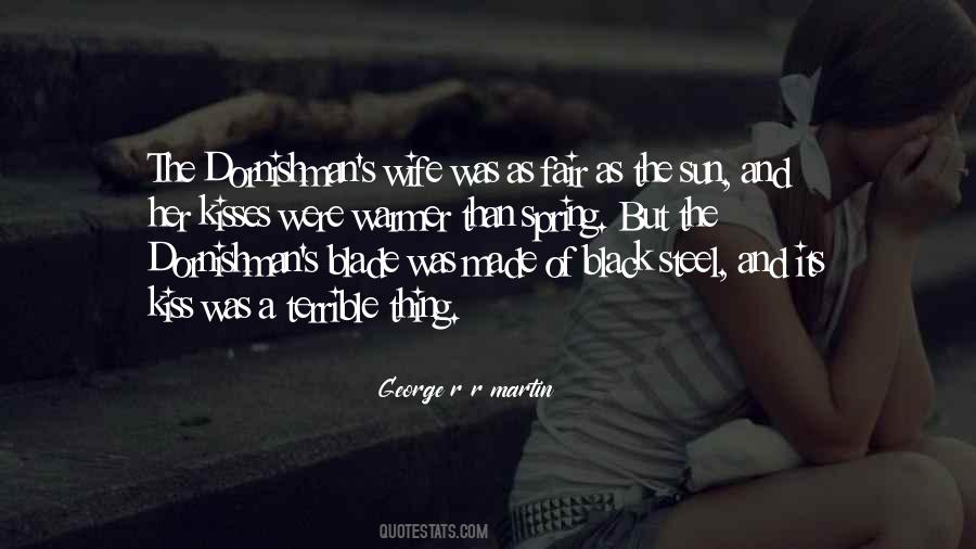 Kiss Your Wife Quotes #1477767