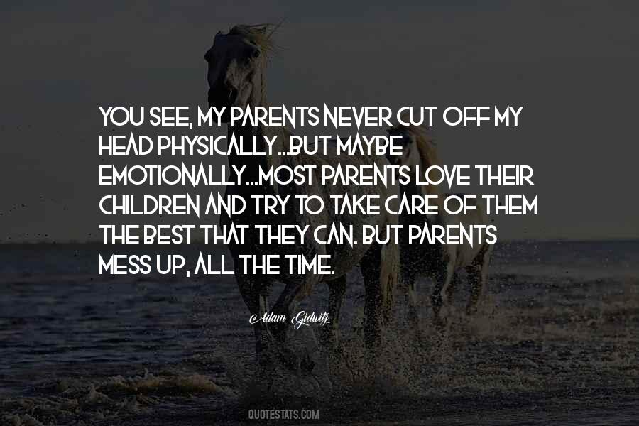 Parents Care Quotes #1088880