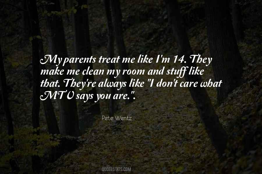 Parents Care Quotes #1647362