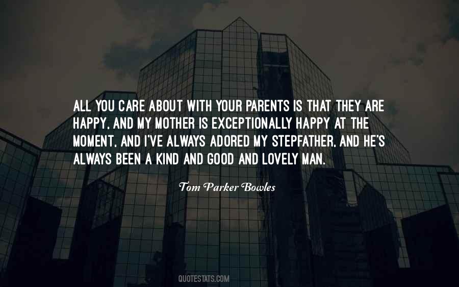 Parents Care Quotes #883772