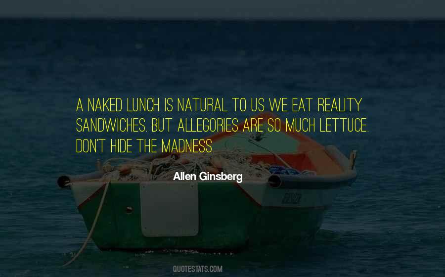 Eat Lunch Quotes #1036474
