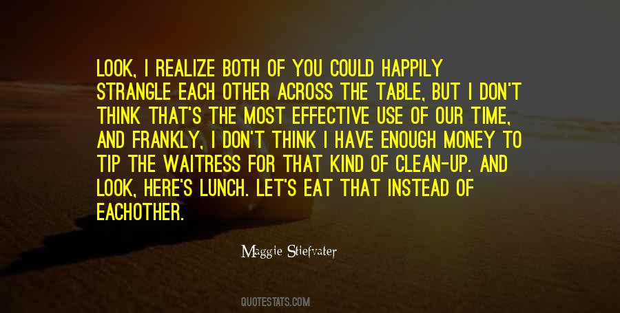 Eat Lunch Quotes #1290798