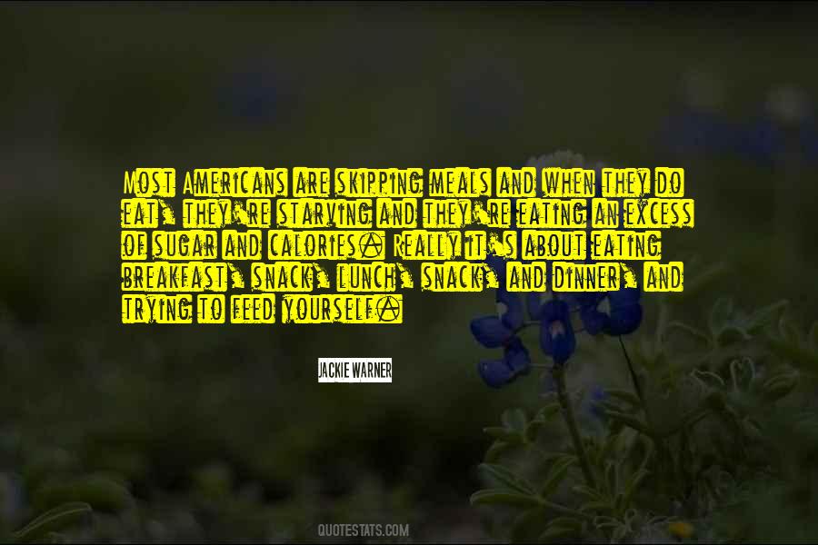 Eat Lunch Quotes #1404390