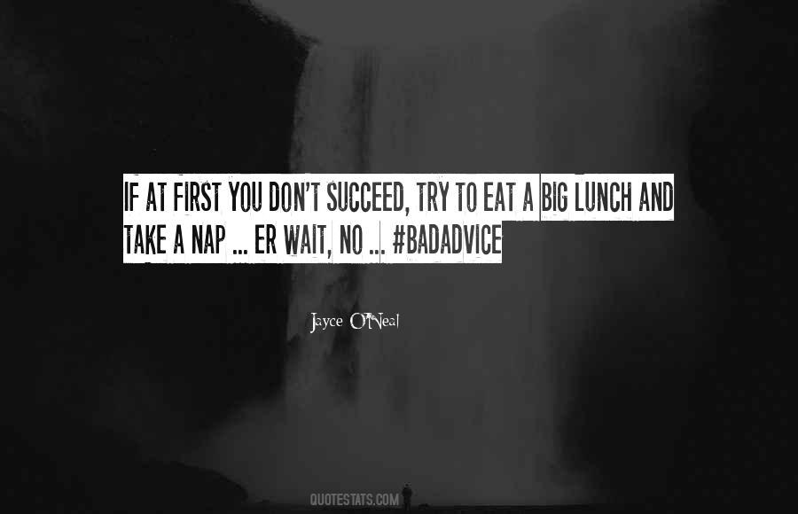 Eat Lunch Quotes #1480891