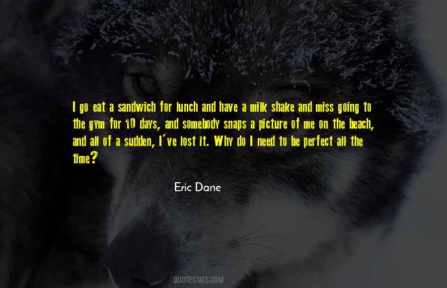 Eat Lunch Quotes #1716356
