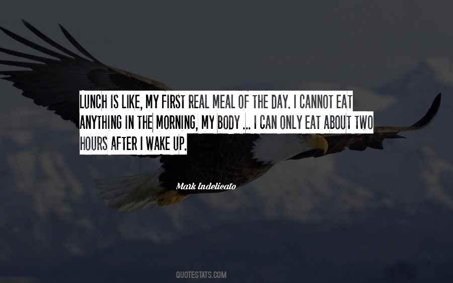 Eat Lunch Quotes #1753033