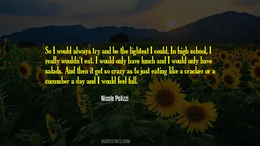 Eat Lunch Quotes #181650