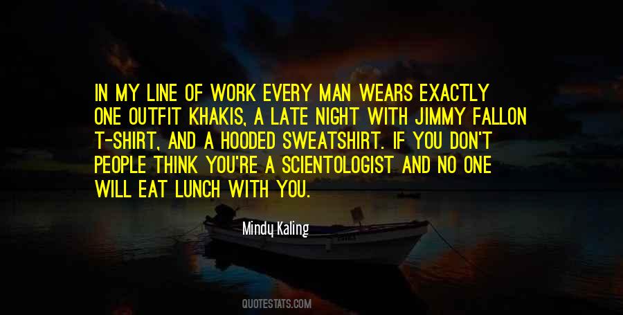 Eat Lunch Quotes #20162