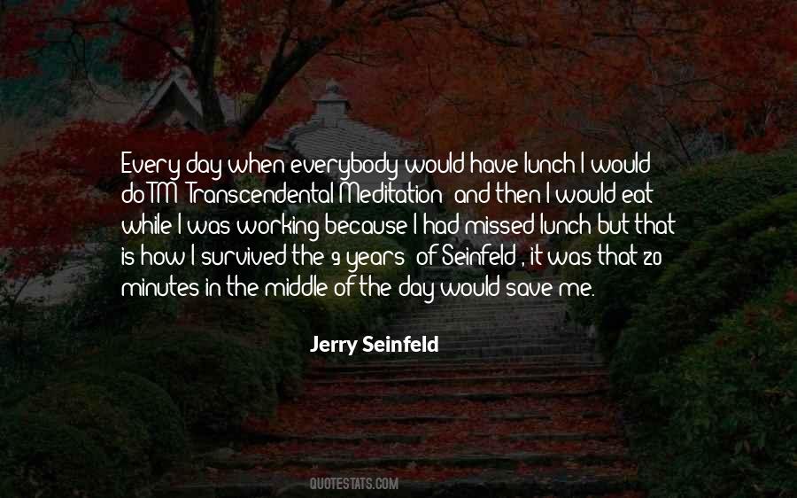 Eat Lunch Quotes #28363
