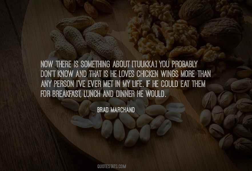 Eat Lunch Quotes #734891