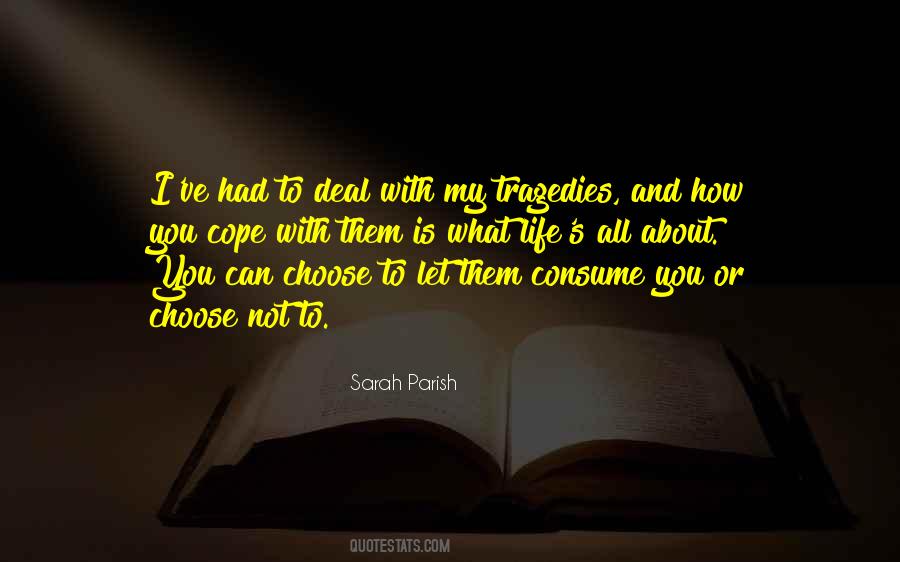 I Choose Them Quotes #1152880