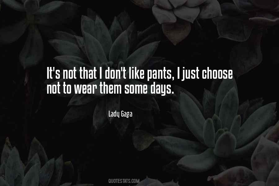 I Choose Them Quotes #1324363