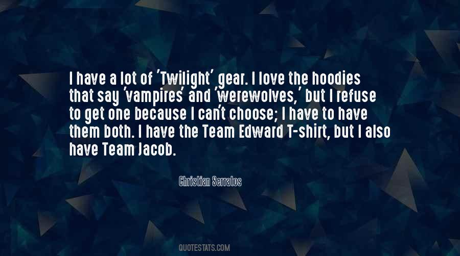 I Choose Them Quotes #1565293